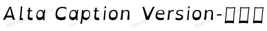 Alta Caption Version字体转换